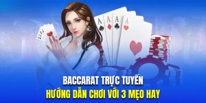 baccarat trực tuyến